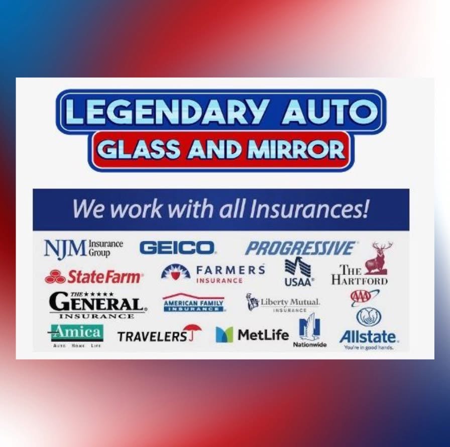 Legendary Auto Glass works with every insurance carrier — NJM, GEICO, Progressive, State Farm, Farmers, USAA, The Hartford, The General, American Family, Liberty Mutual, AAA, Amica, Travelers, MetLife, Nationwide