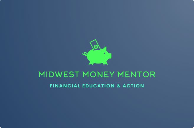 Midwest Money Mentor — Financial Education & Action