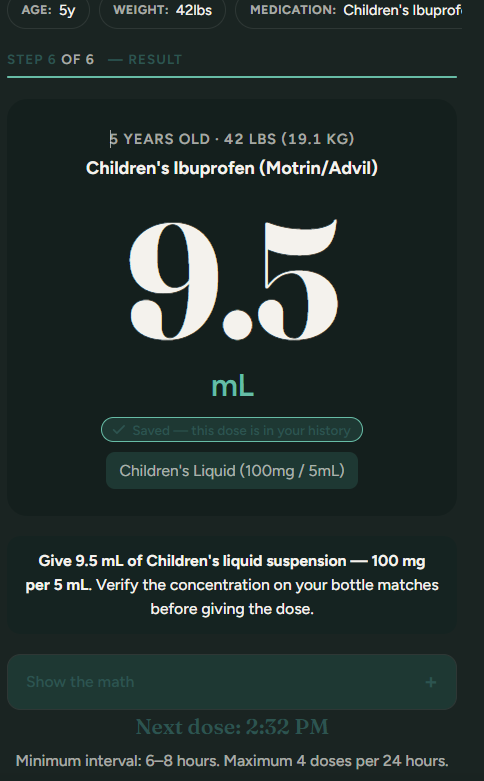 Dose result screen showing your exact weight-based dose