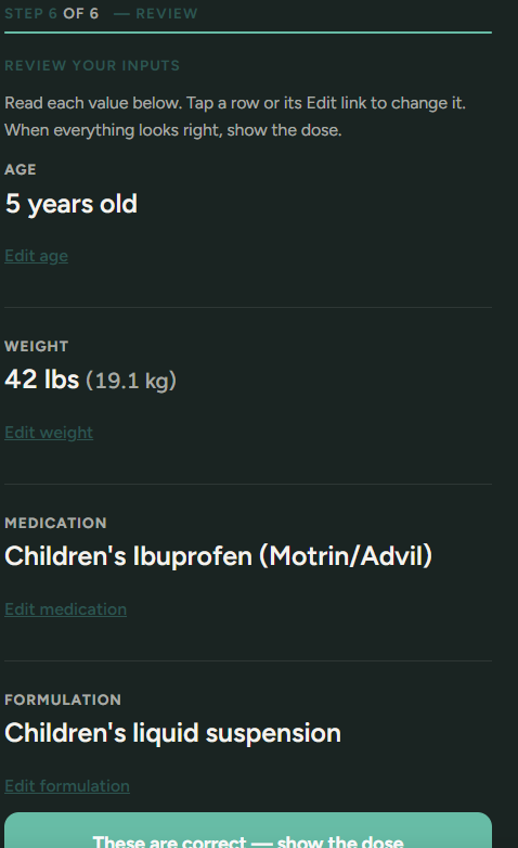Review your inputs before getting the dose