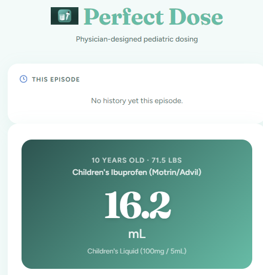 Older child dose: 10 years old, 71.5 lbs, Children's Ibuprofen (Motrin/Advil), 16.2 mL
