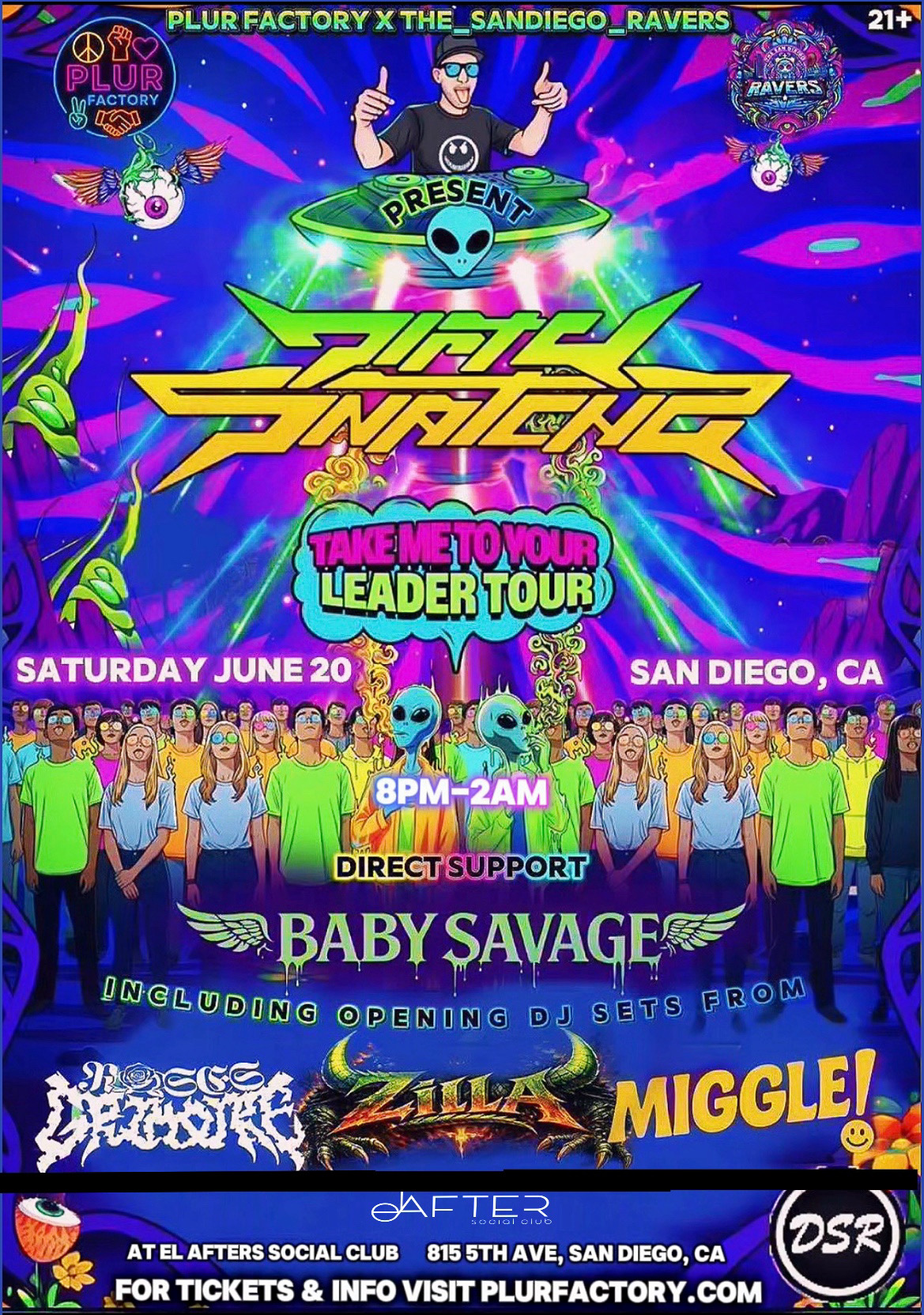 DirtySnatcha: Take Me To Your Leader Tour