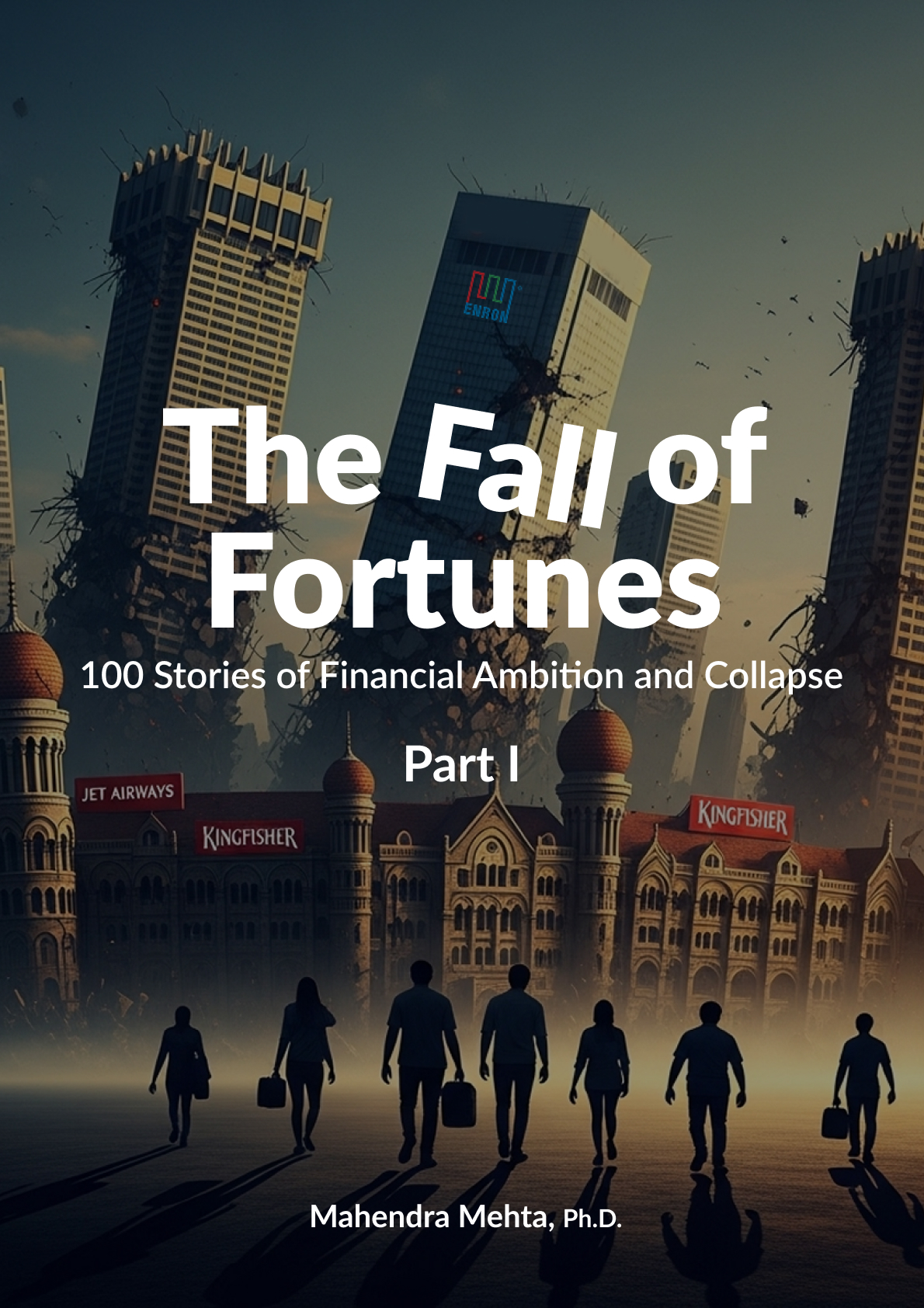 The Fall of Fortunes Part I — Front Cover