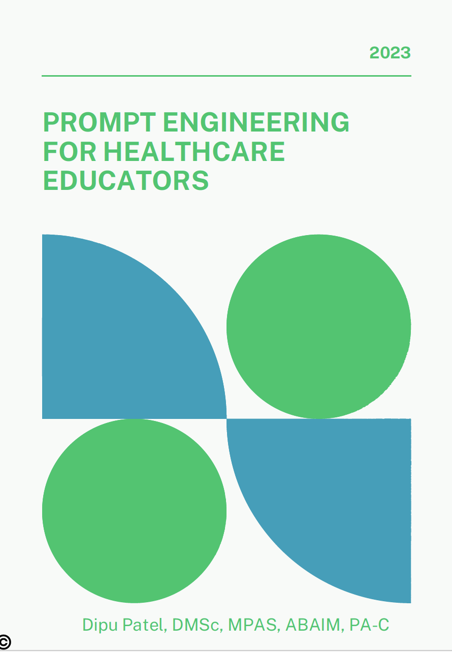 Prompt Engineering for Healthcare Educators