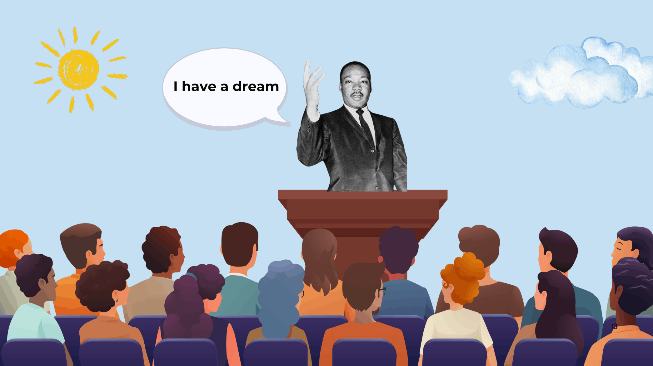 I Have a Dream