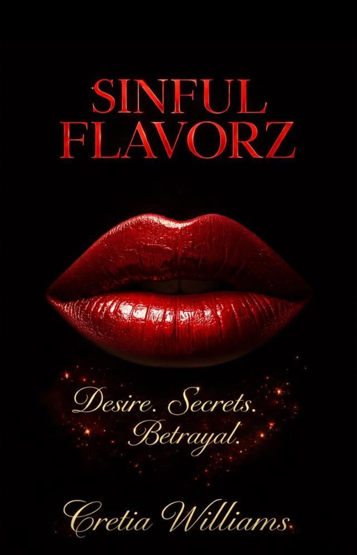 Sinful Flavorz by Cretia Williams - Book Cover