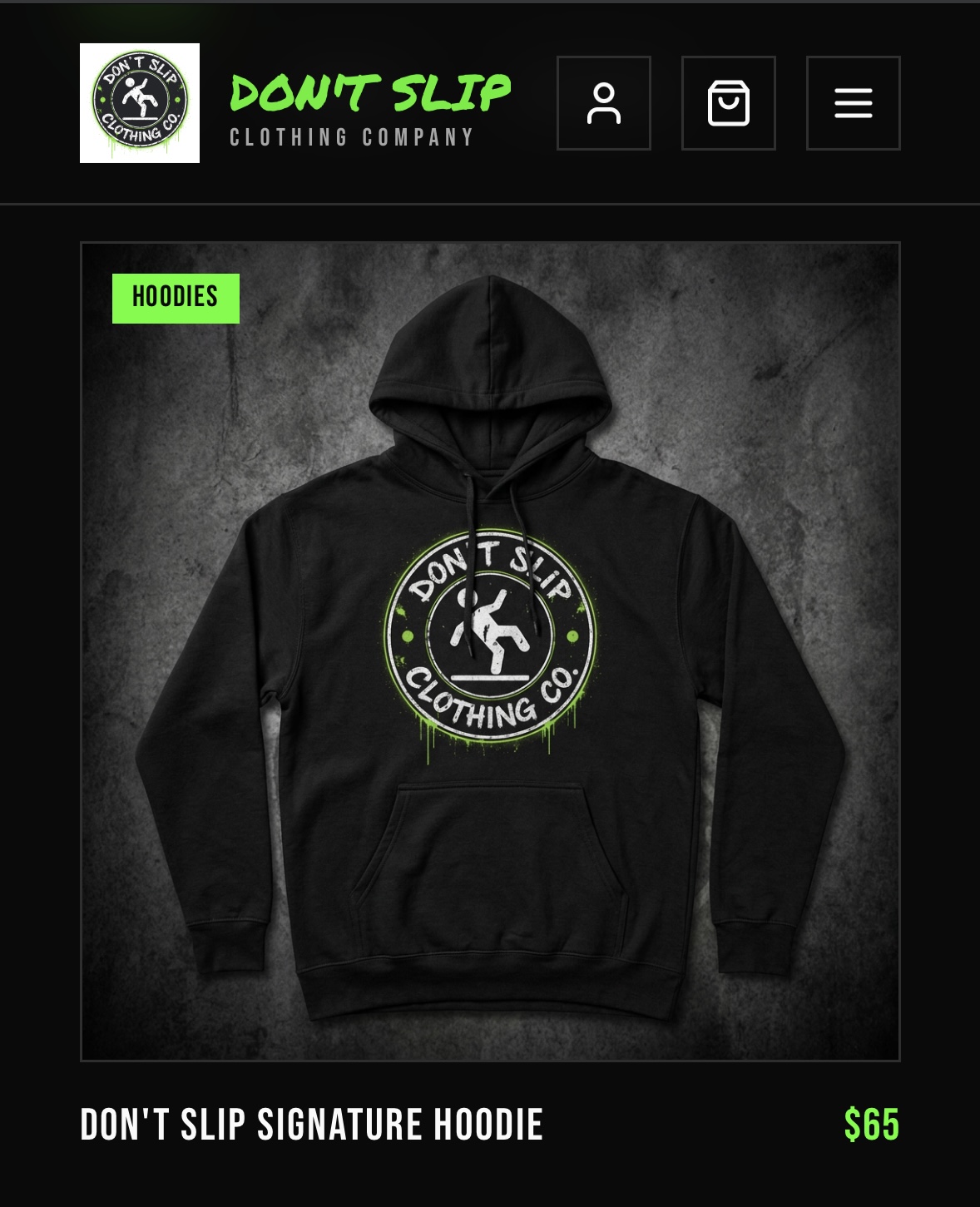 Don't Slip Signature Hoodie