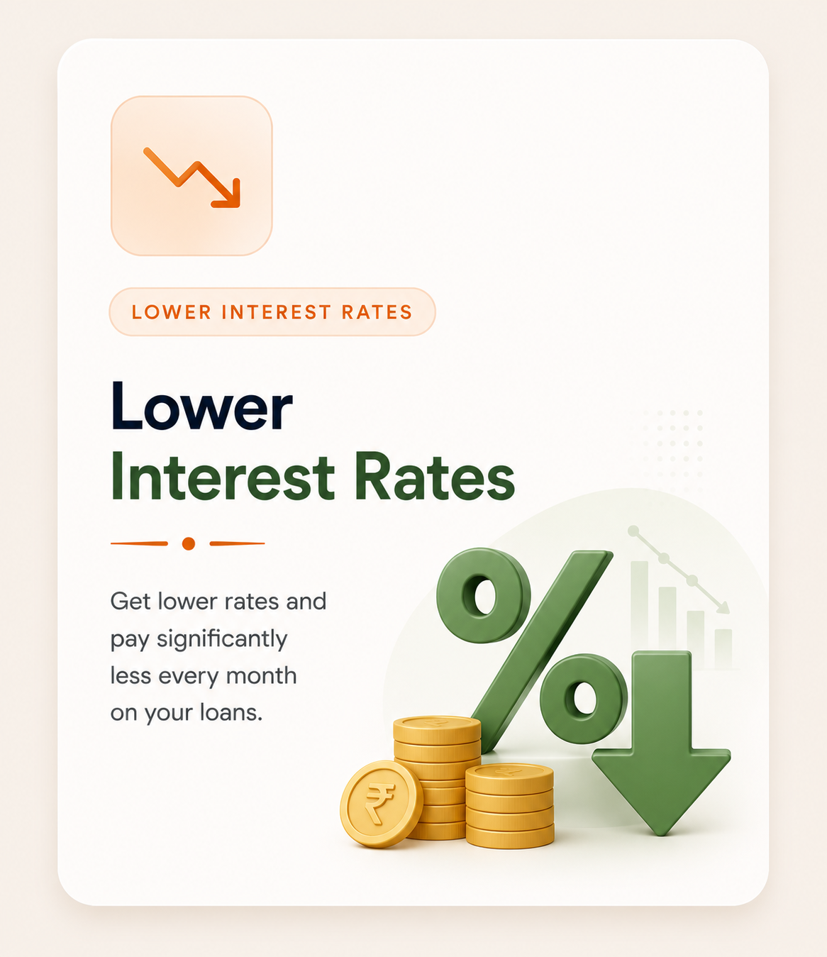 Lower Interest Rates