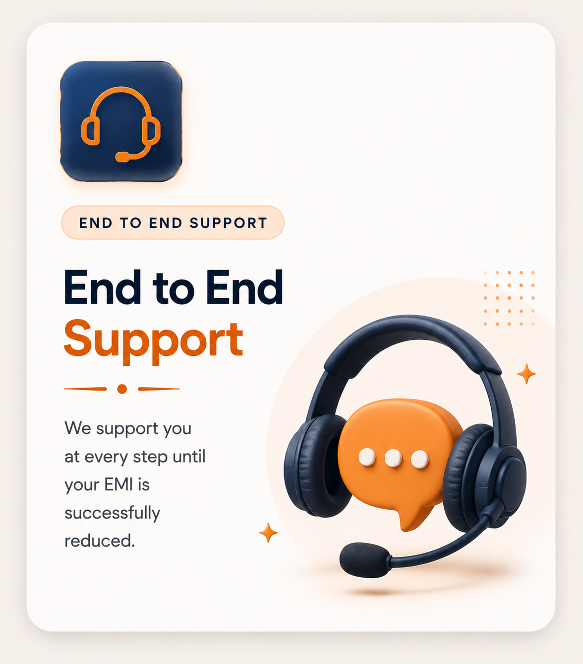 End to End Support