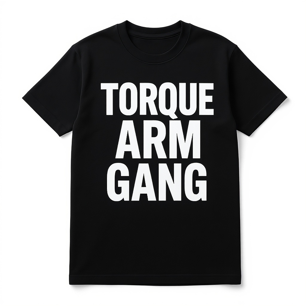Torque Arm Gang