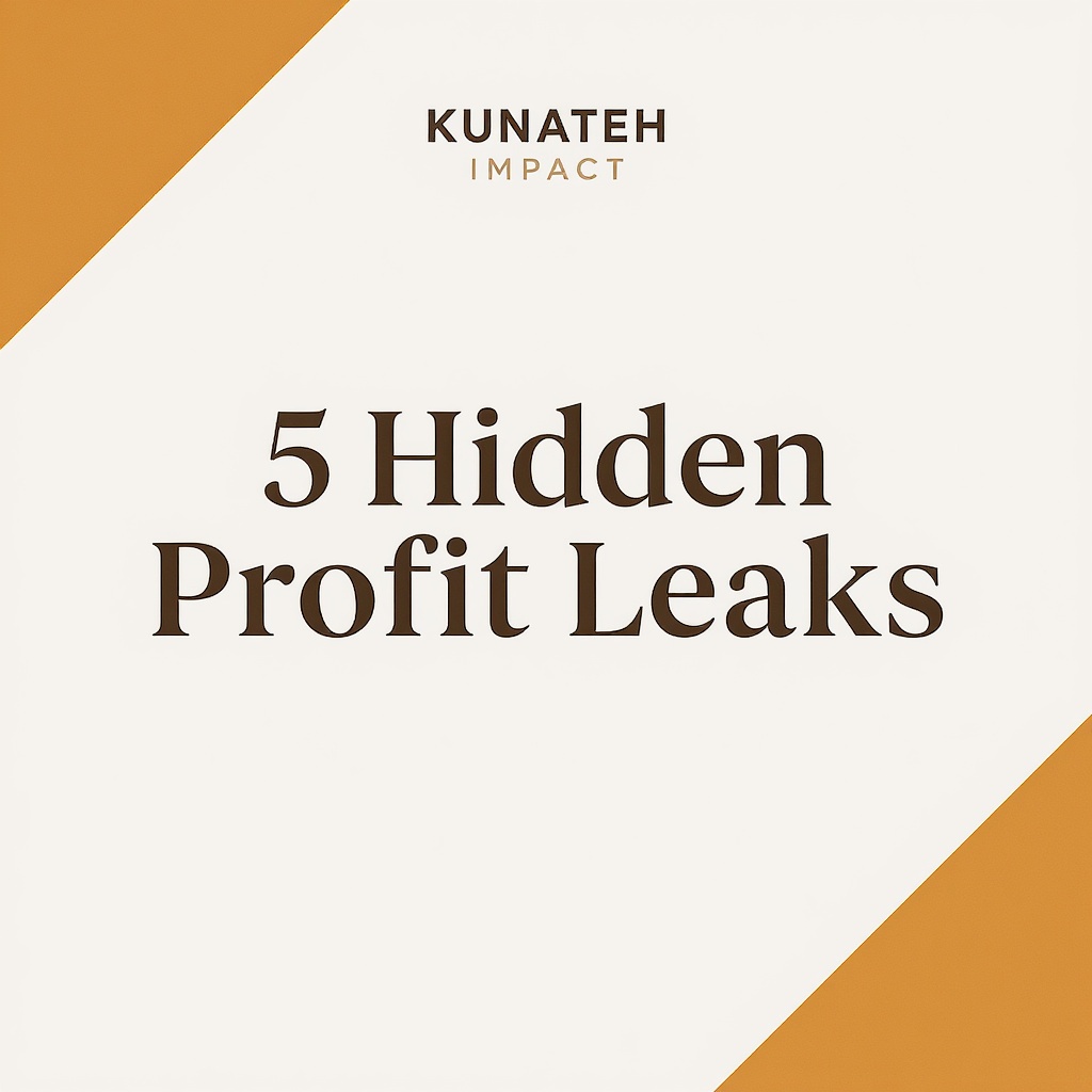5 Hidden Profit Leaks Costing 6-Figure Businesses $50K+/year
